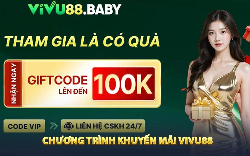 Chương trình khuyến mãi Vivu88