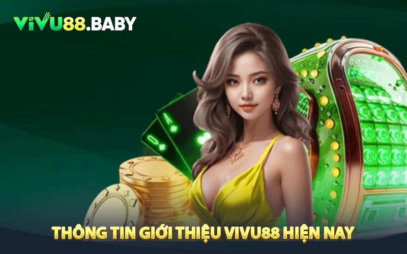 Thông tin giới thiệu VIVU88